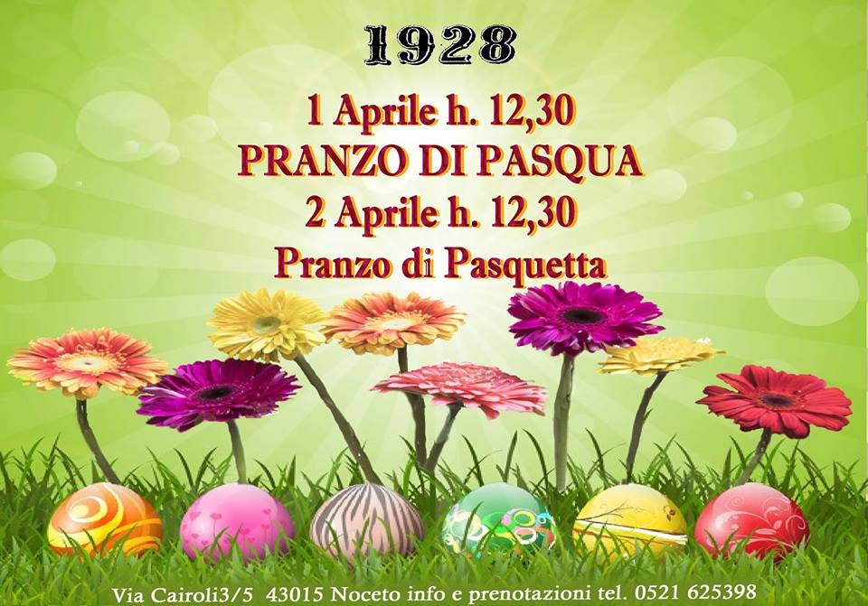 Pasqua e Pasquetta con noi al Diciannove Ventotto Aquila Romana