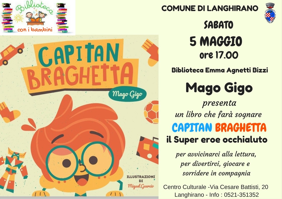 Mago Gigo presenta il libro Capitan Braghetta