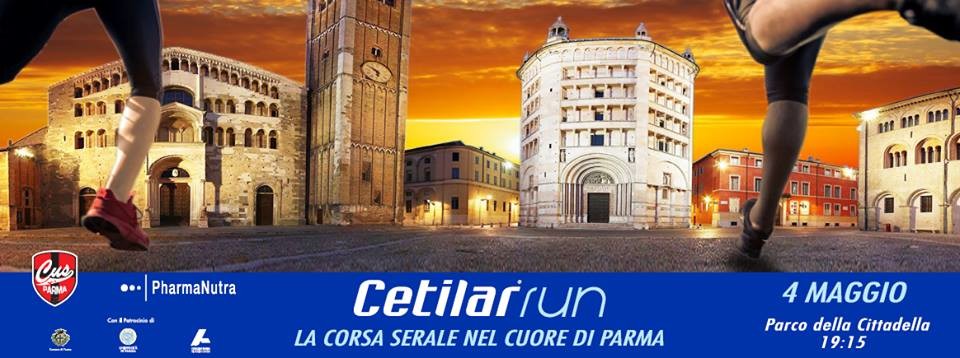 Cetilar Run, la quinta edizione, corsa serale nel cuore di Parma.