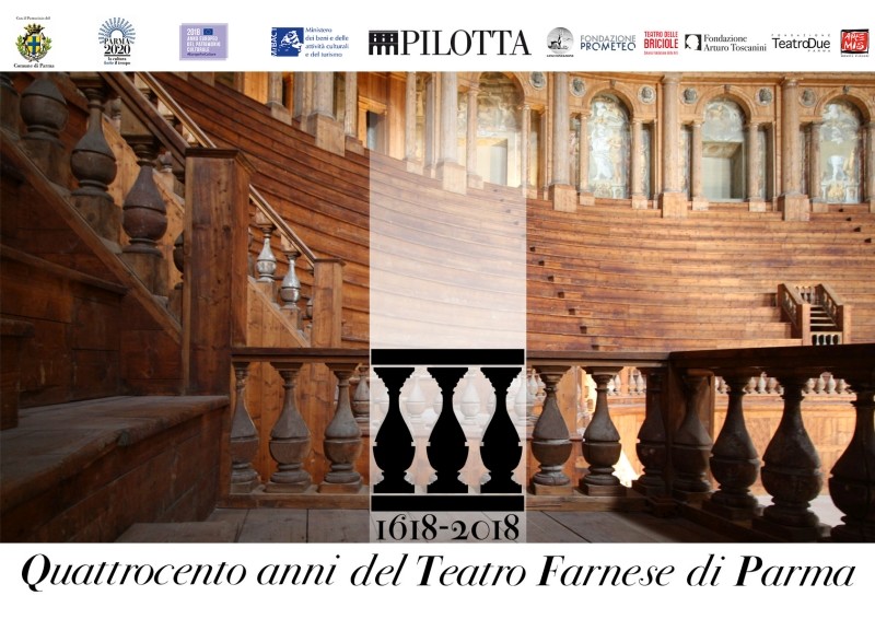 400 anni del Teatro Farnese di Parma:  GENIUS LOCI . Gli archeologi delle meraviglie