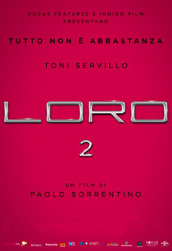 LORO 2  di Paolo Sorrentino. all' ARENA ESTIVA D'AZEGLIO-PARMA