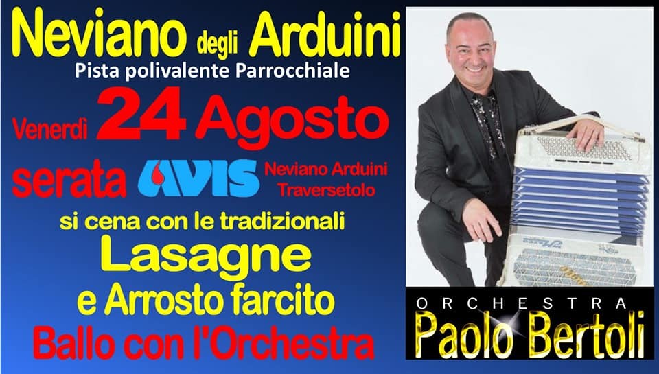 FESTA AVIS NEVIANO E AVIS TRAVERSETOLO con l'orchestra Paolo Bertoli