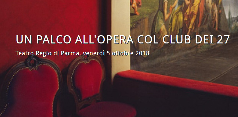 Verdi Off :  un palco all'opera col Club dei 27