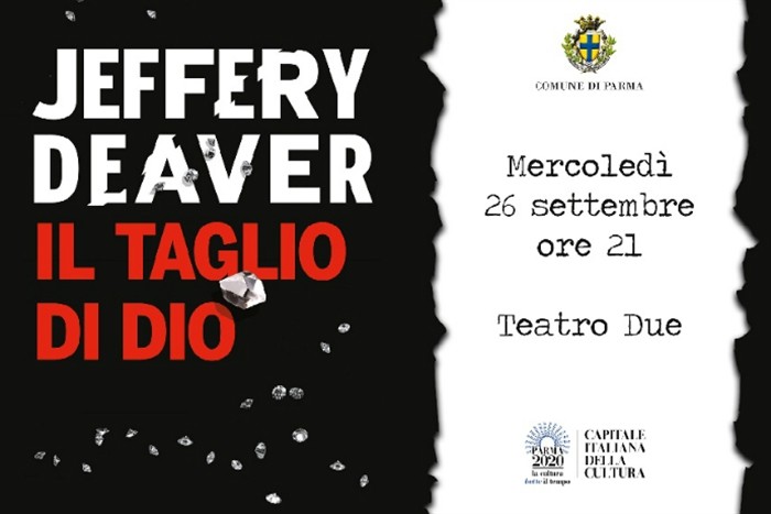 Jeffery Deaver a Parma    Il maestro del thriller americano  presenterà il suo nuovo romanzo “Il taglio di Dio”.