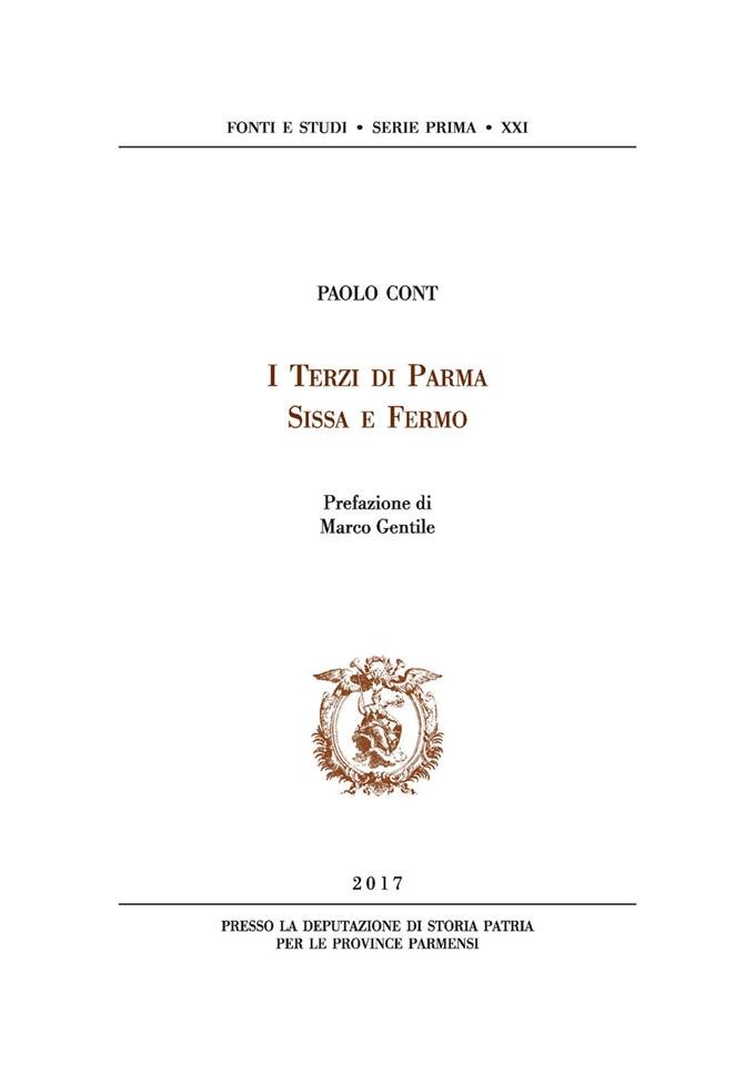 Presentazione del libro "I Terzi di Parma, Sissa e Fermo" dell'autore Paolo Cont (ospite),
