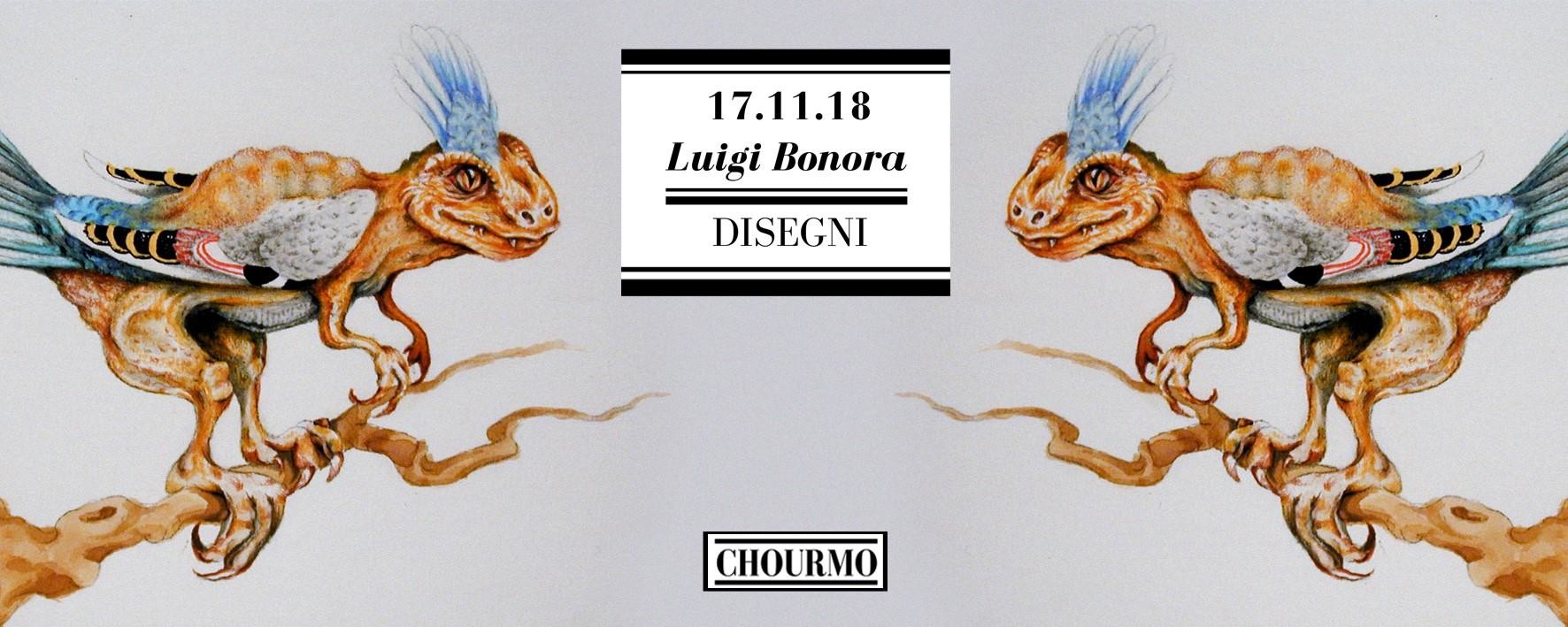 Luigi Bonora "Disegni" da Chourmo