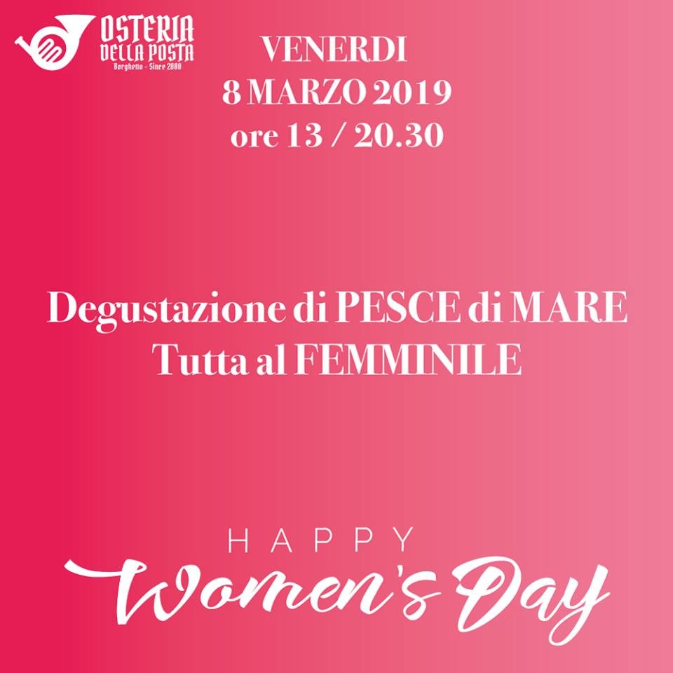 Happy women's day all'Osteria della Posta a Borghetto con cena a base di pesce