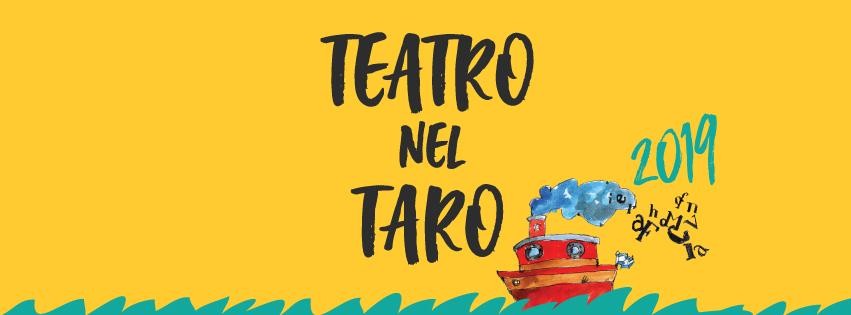 TEATRO NEL TARO 2019 al Teatro comunale Adolfo Tanzi