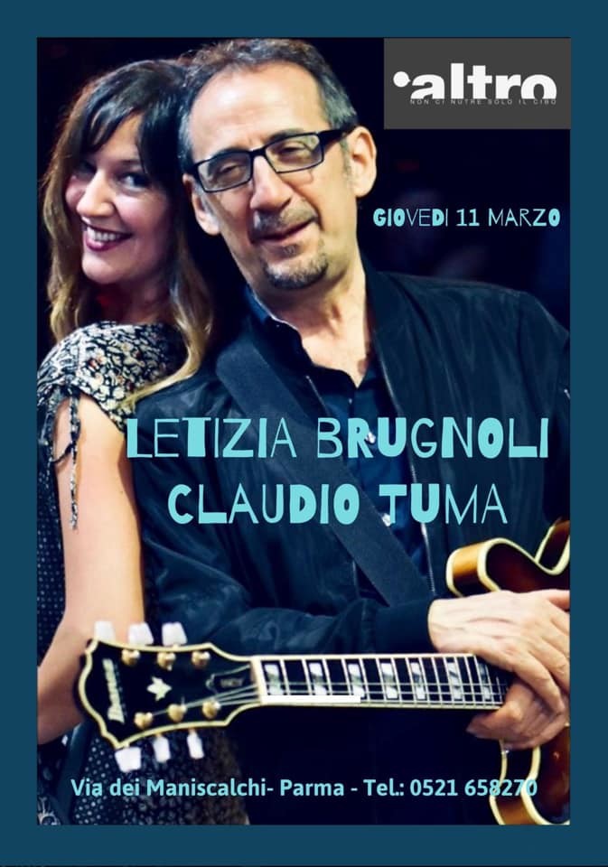 Jazzy Night all'Altro ristobar con Letizia Brugnoli ed il chitarrista “contromano” Claudio Tuma