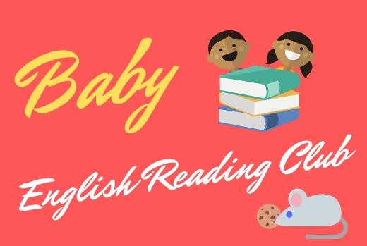 Baby English Reading Club - May 2019
