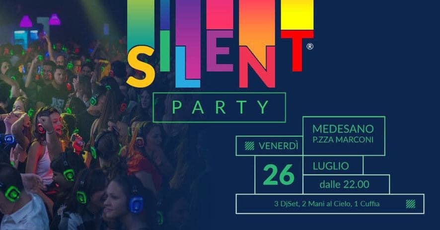 Medesano in fiera: silent party