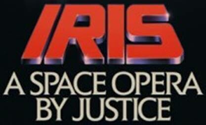 IRIS: A SPACE OPERA   realizzato dalla band di musica elettronica Justice