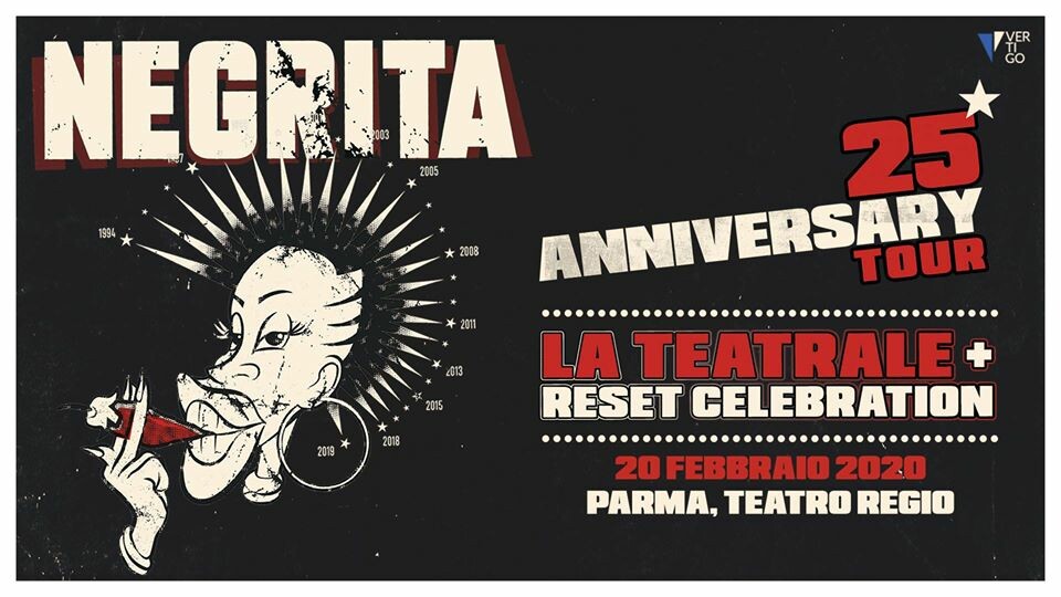 Negrita - La Teatrale + Reset Celebration al teatro Regio