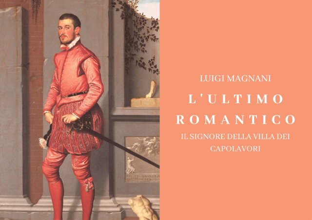 Luigi Magnani "L'ultimo romantico"