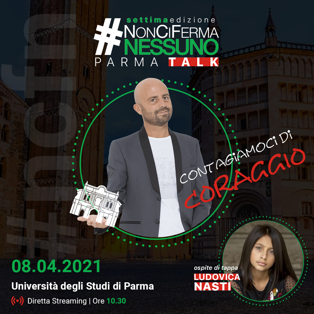 #NonCiFermaNessuno: il digital talk di Luca Abete fa tappa all'Università di Parma e ospita Ludovica Nasti