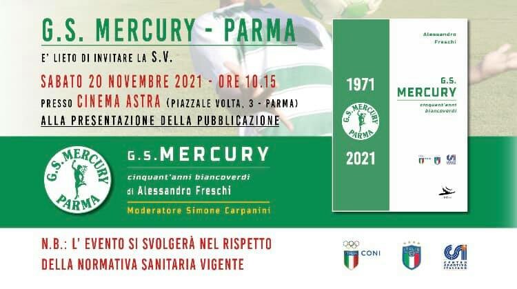 50 anni di G.S. Mercury - Parma