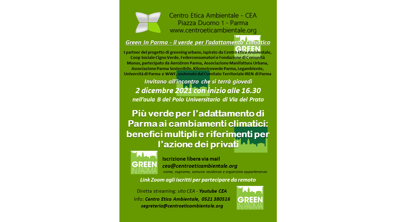 GREEN IN PARMA  “Più verde per l’adattamento di Parma ai cambiamenti climatici: benefici multipli e riferimenti per l’azione dei privati"