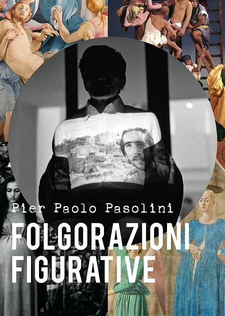 Pier Paolo Pasolini. Folgorazioni figurativein mostra a Bologna