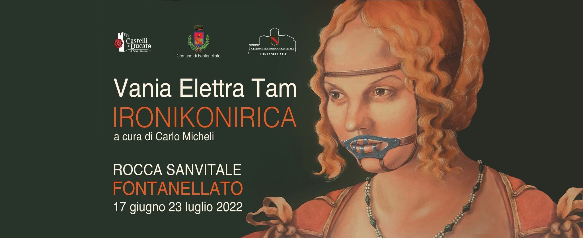 IRONIKONIRICA  La ConTAMinAzione artistica di Vania Elettra Tam in Rocca Sanvitale a Fontanellato
