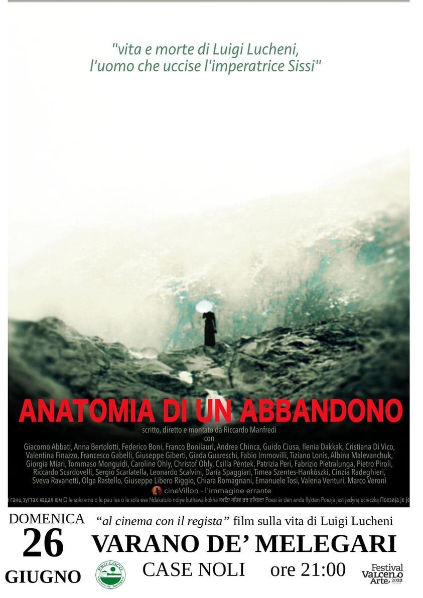 Anteprima del Festival ValcenoArte Guarderemo ”Anatomia di un abbandono” insieme al regista Riccardo Manfredi