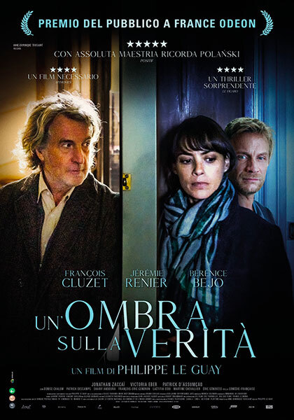 UN’OMBRA SULLA VERITA’   di Philippe Le Guay. al cinema D'Azeglio di Parma