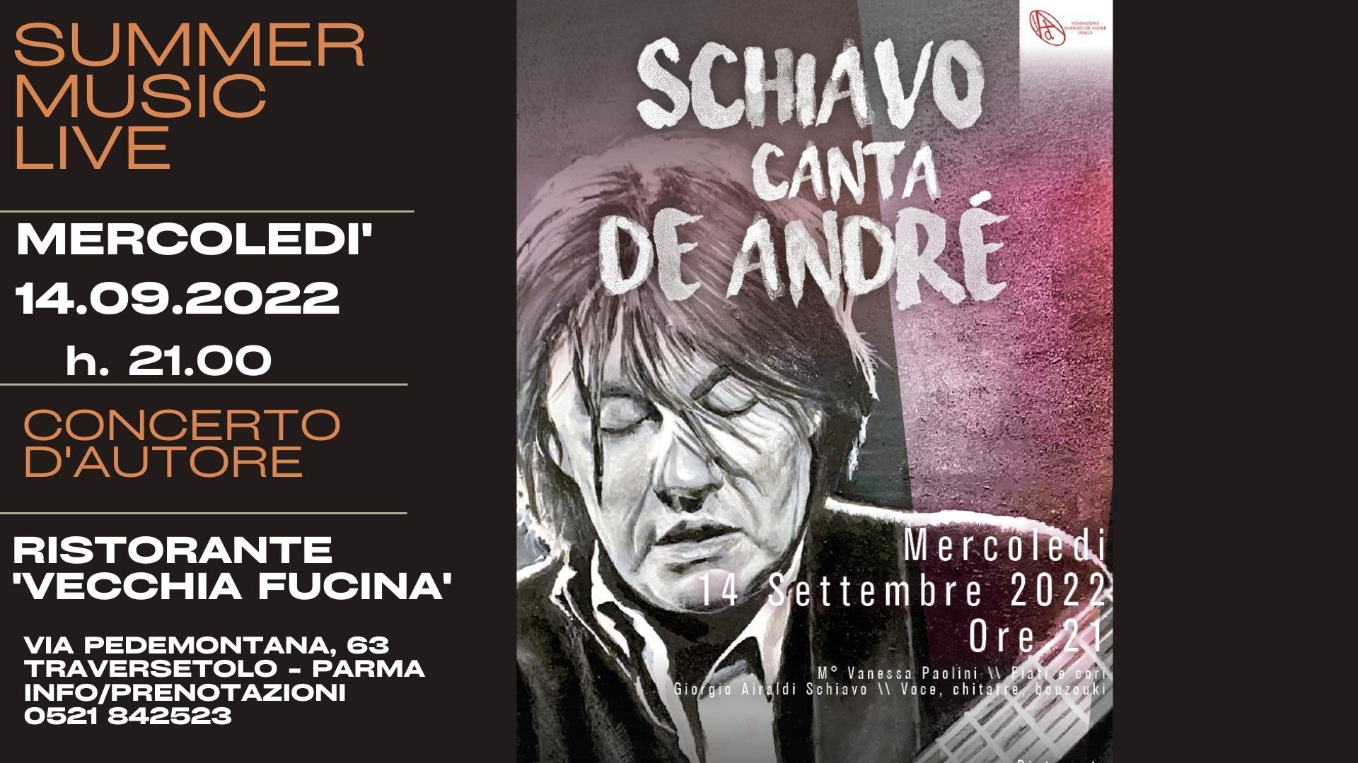 Mercoledì è Music live alla Vecchia Fucina : "Schiavo canta De André"