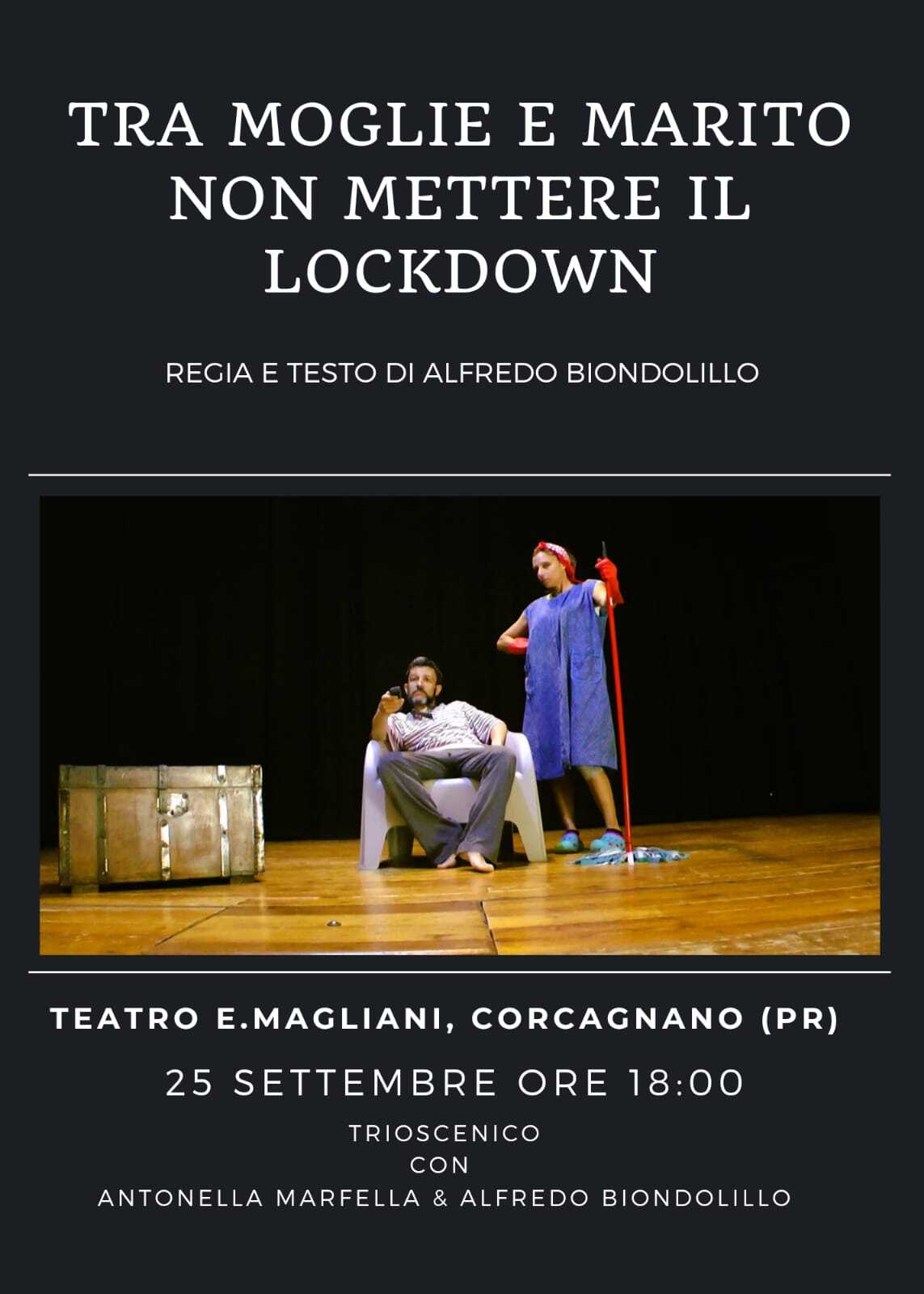 Tra moglie e marito non mettere il lockdown al teatro Ennio Magliani