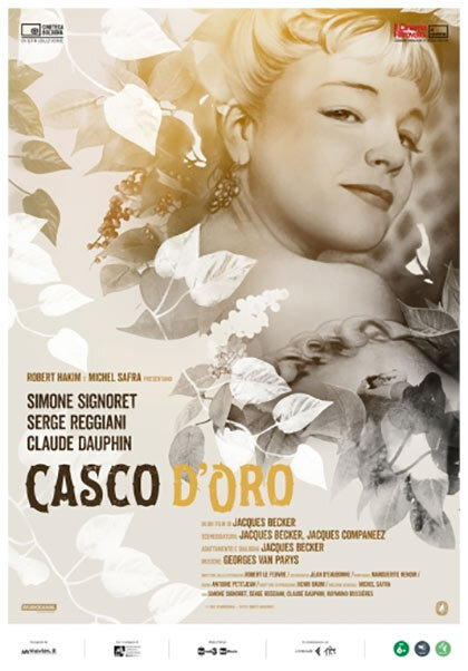 “Il Cinema Ritrovato”  CASCO D’ORO (Casque d’or)  di Jacques Becker  con: Simone Signoret,  al cinema Astra di Parma