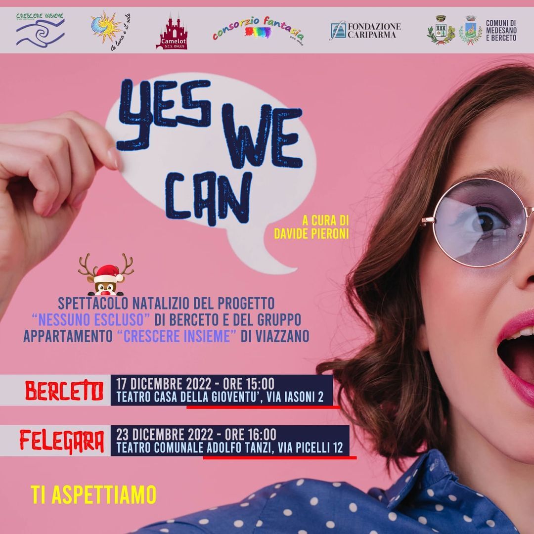 Spettacolo teatrale "YES WE CAN" a Berceto e Felegara
