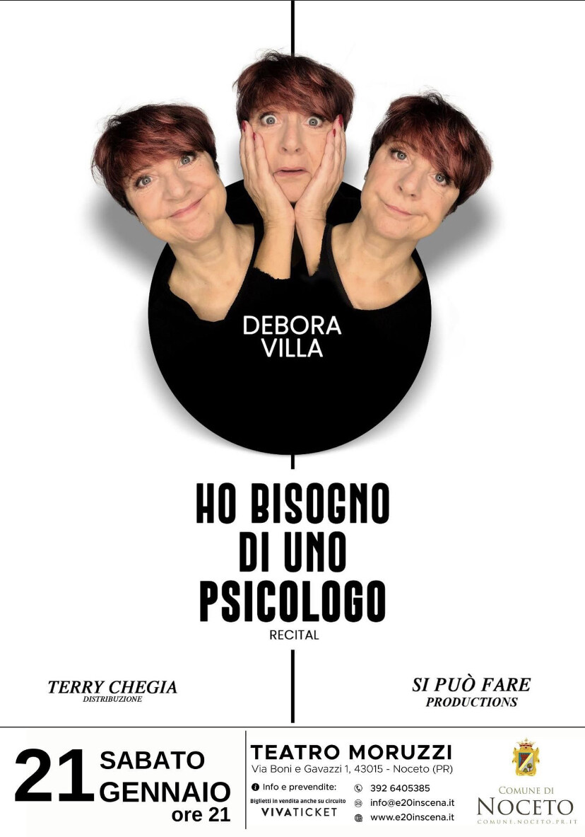 Al Teatro MORUZZI Debora Villa in "Ho bisogno di uno psicologo