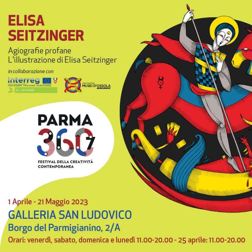 PARMA 360 Festival della creatività contemporanea: Agiografie profane – L’illustrazione di Elisa Seitzinger