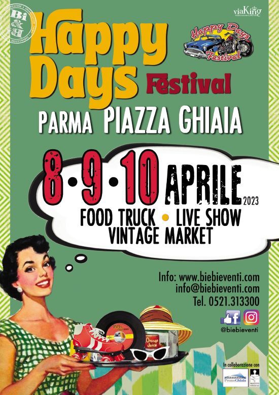 HAPPY DAYS FESTIVAL 2023 in piazza Ghiaia a Parma