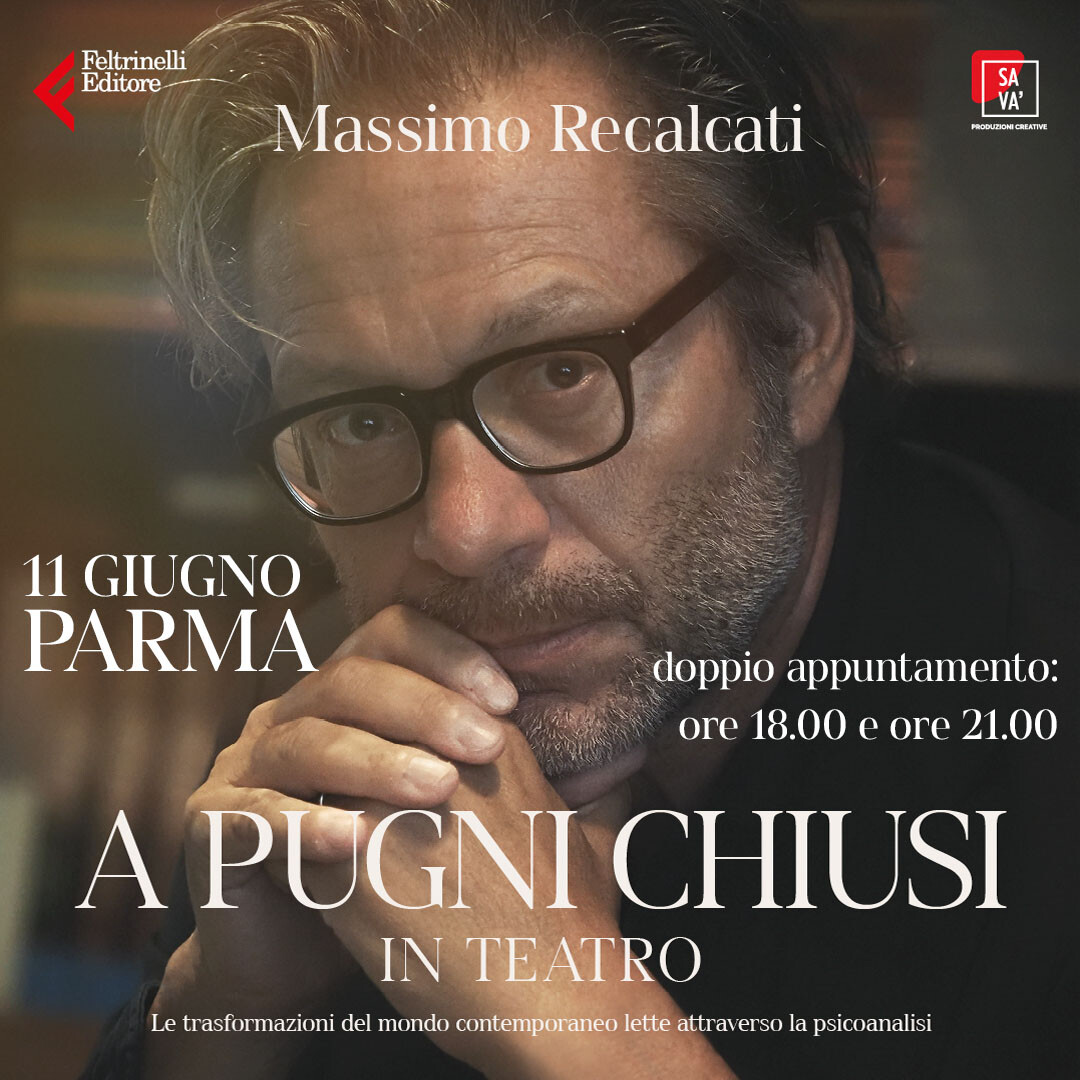 MASSIMO  RECALCATI in A pugni chiusi in teatro  Parma - Auditorium Paganini