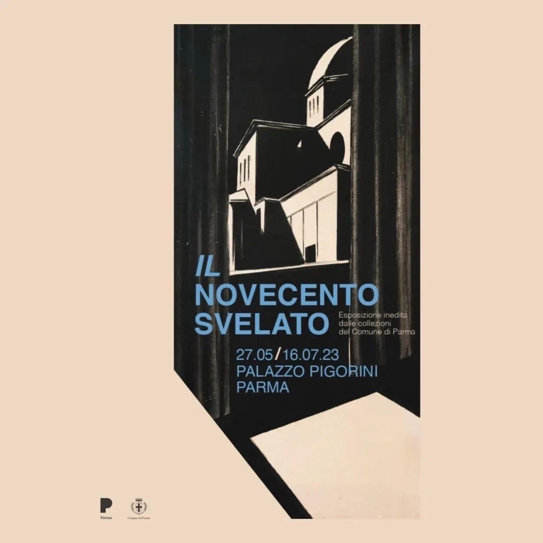 “Il Novecento Svelato. Esposizione inedita dalle collezioni del Comune di Parma” a Palazzo Pigorini