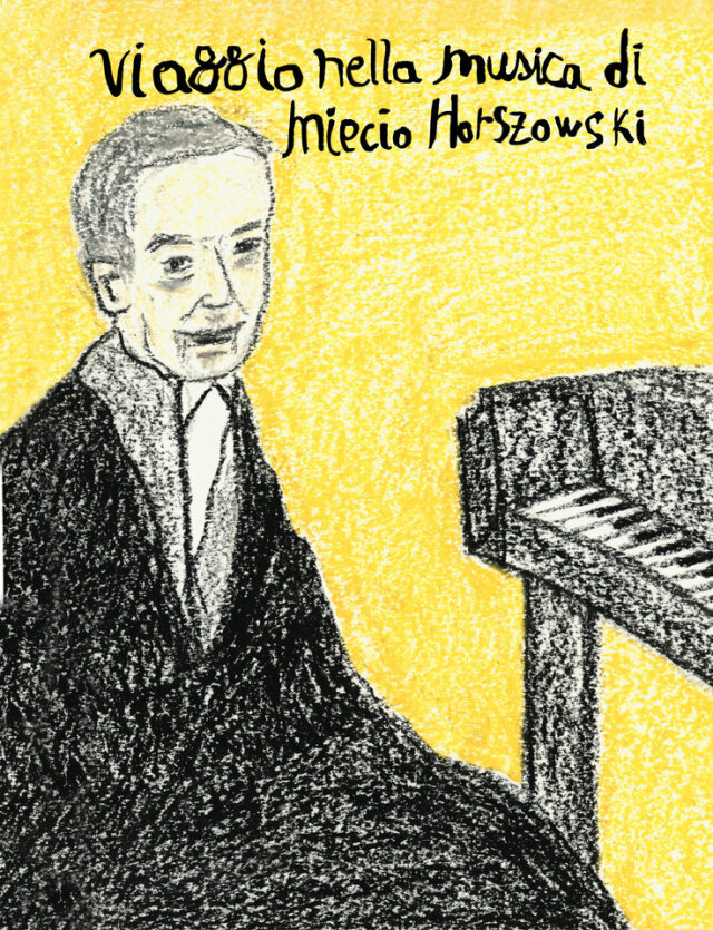 Viaggio nella musica di Miecio Horszowski, mostra alla  Casa della Musica e Musei della Musica