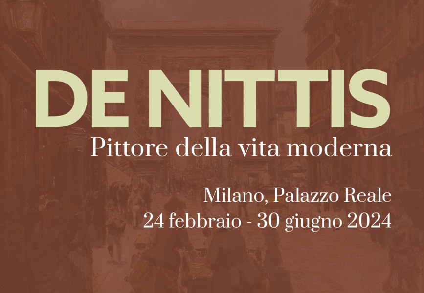 DE NITTIS. Pittore della vita moderna, mostra a Milano  Palazzo Reale