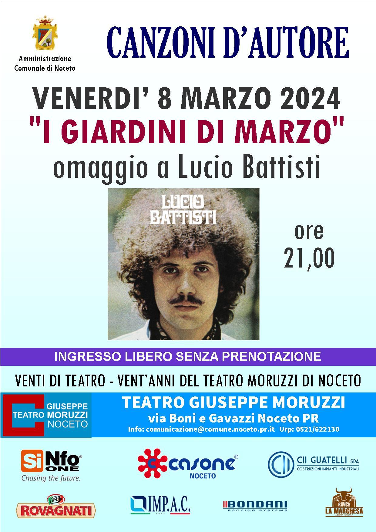 Al  Teatro Moruzzi di Noceto "I giardini di Marzo" omaggio a Lucio Battisti