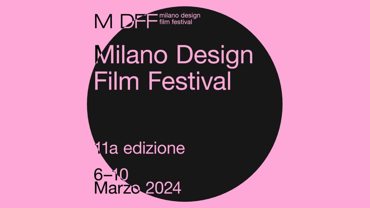 MILANO DESIGN FILM FESTIVAL  11a edizione