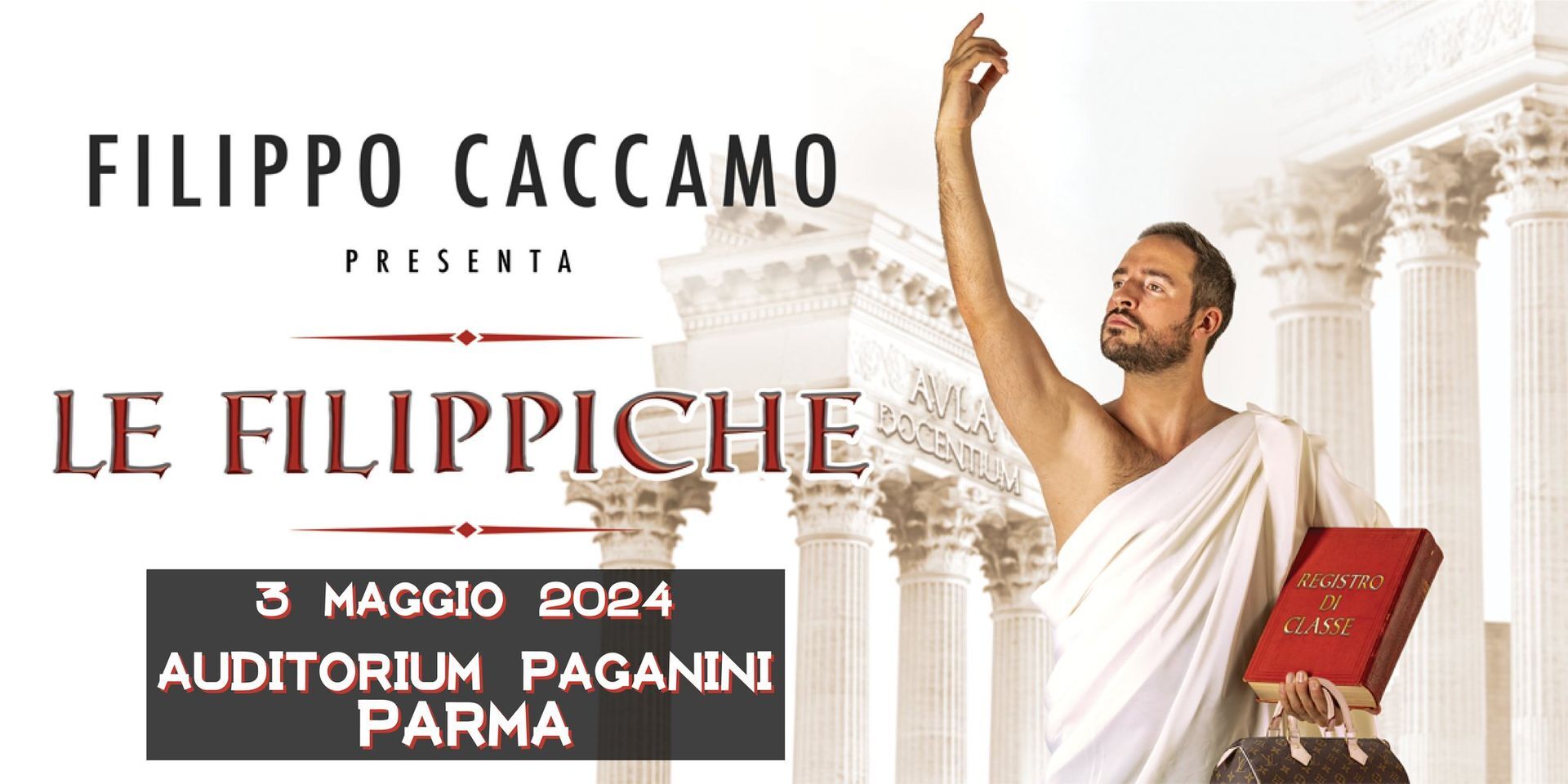 FILIPPO CACCAMO  "LE FILIPPICHE"  all' Auditorium Paganini, Parma