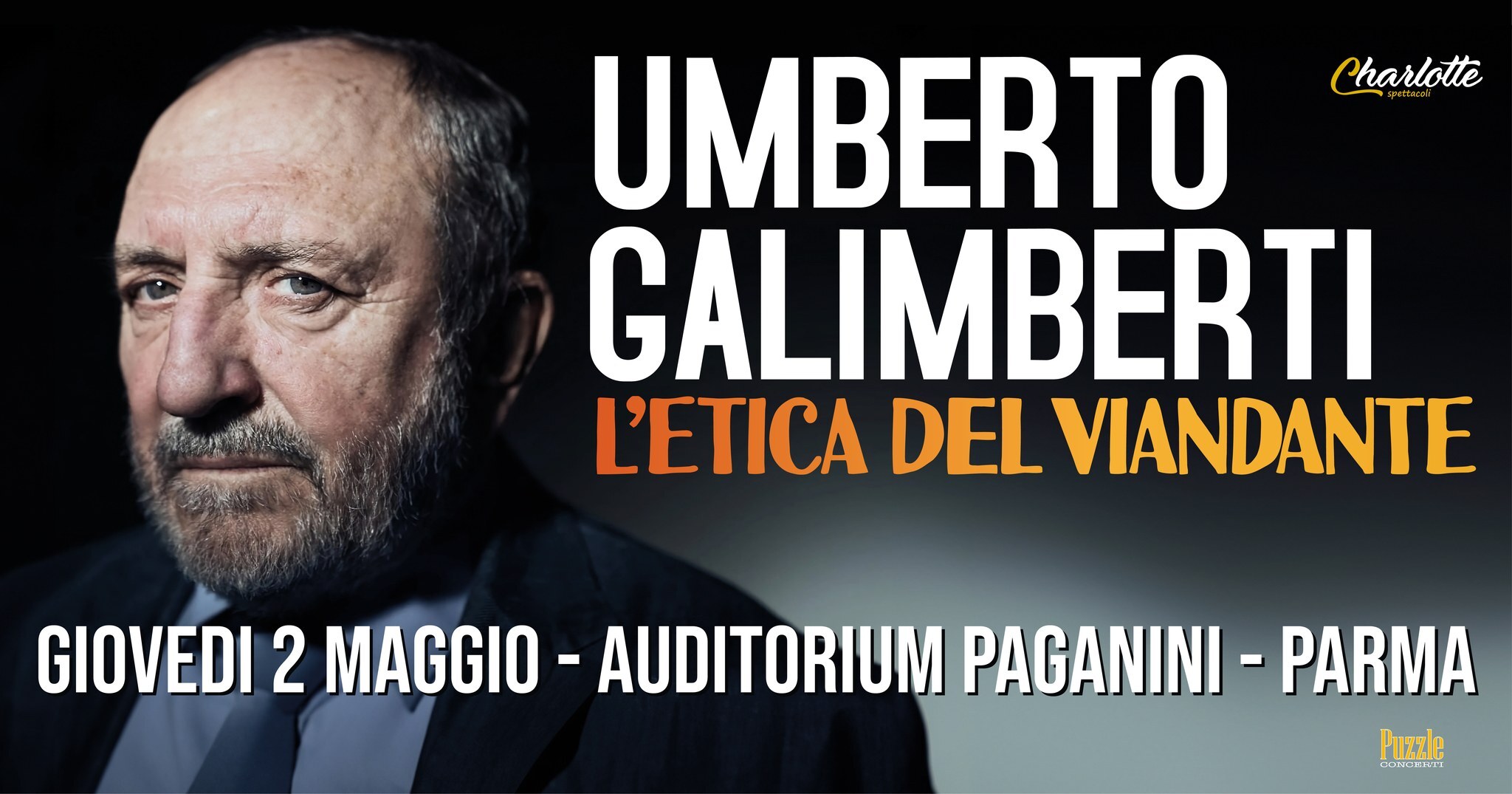UMBERTO GALIMBERTI  "L'ETICA DEL VIANDANTE"  all' Auditorium Paganini, Parma