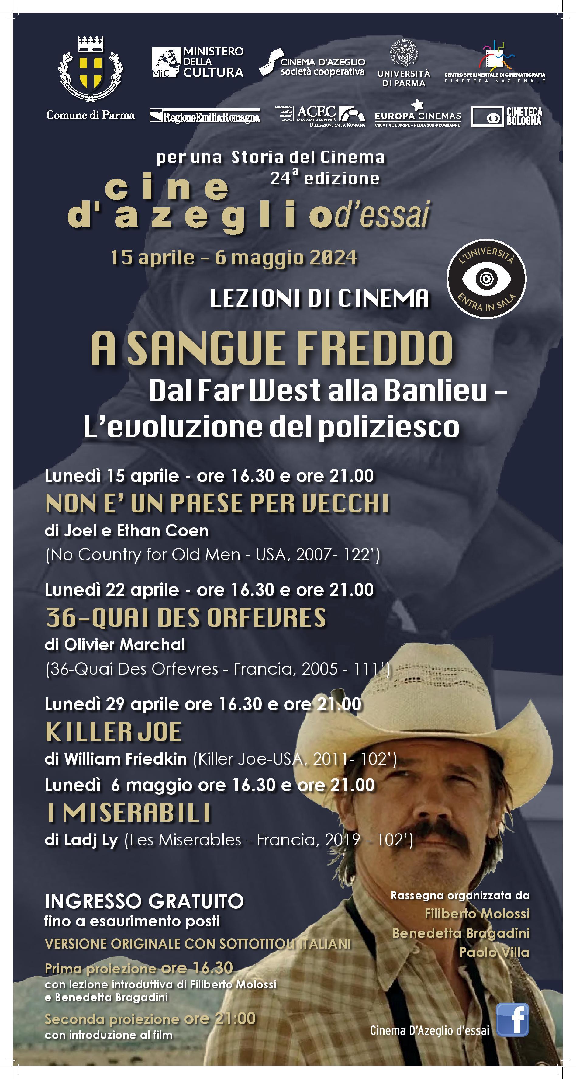 CINE D’AZEGLIOD’ESSAI    PER UNA  STORIA  DEL CINEMA (24° edizione)  L'UNIVERSITA' ENTRA IN SALA - LEZIONI DI CINEMA