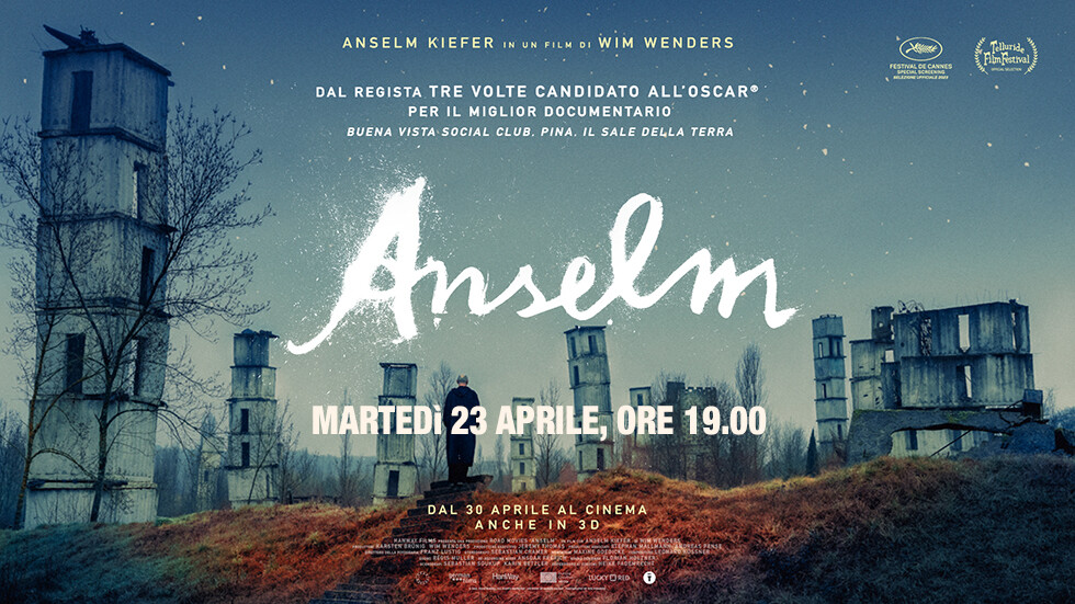 Al cinema Astra di Parma :  Anteprima:ANSELM     di Wim Wenders   (Documentario-93’)