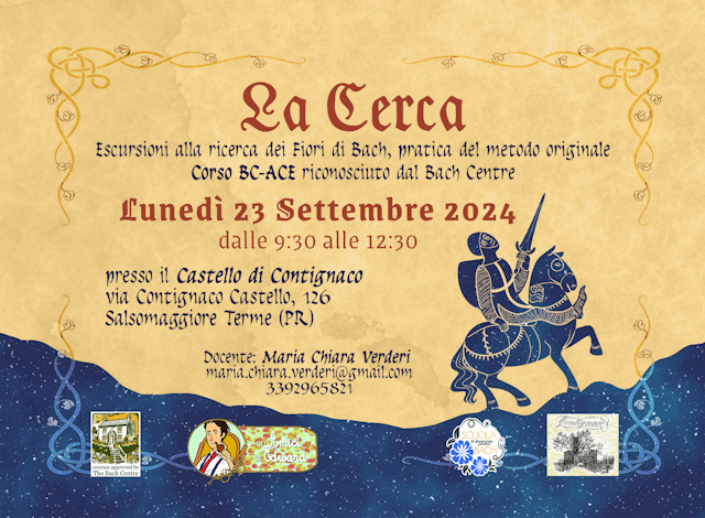Corso BC-ACE al Castello di Contignaco La “Cerca”  Passeggiata alla ricerca e preparazione dei Fiori di Bach  con Maria Chiara Verderi