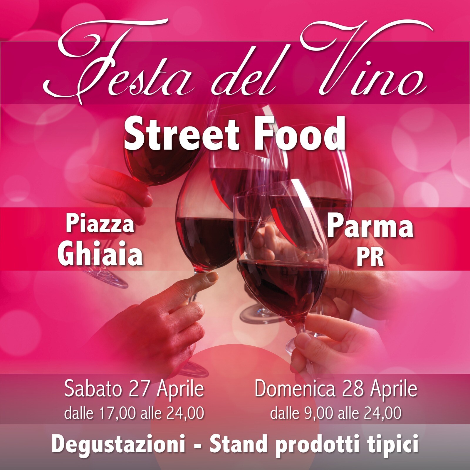 Festa del Vino e Street Food in Piazza Ghiaia a Parma