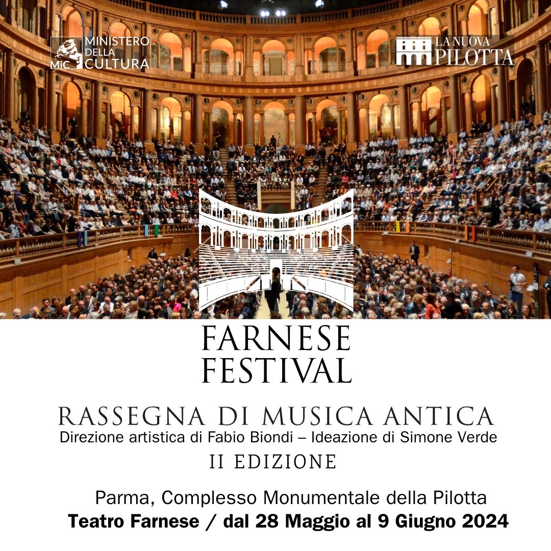FARNESE FESTIVAL. Rassegna di musica antica  al Teatro Farnese di Parma